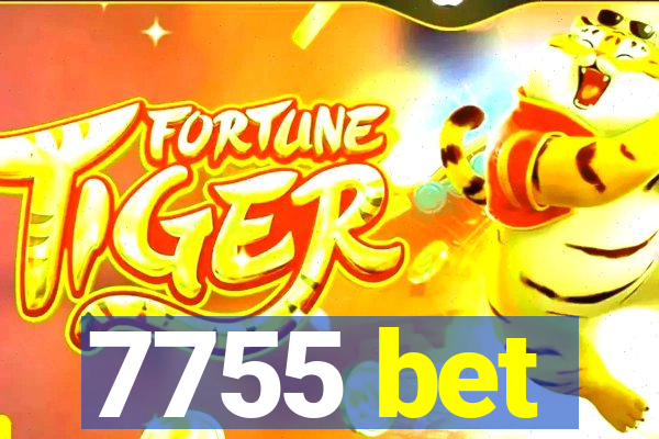 7755 bet